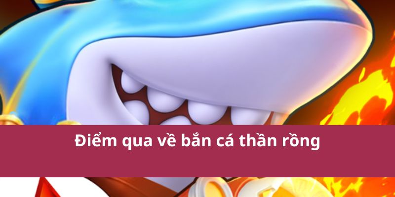 Bắn Cá Thần Rồng: Game Giải Trí Hấp Dẫn Và Kịch Tính 2 bắn cá thần rồng